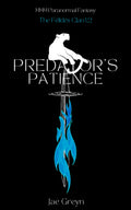 Predator's Patience Book 2