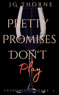 Pretty Promises Don't Play
