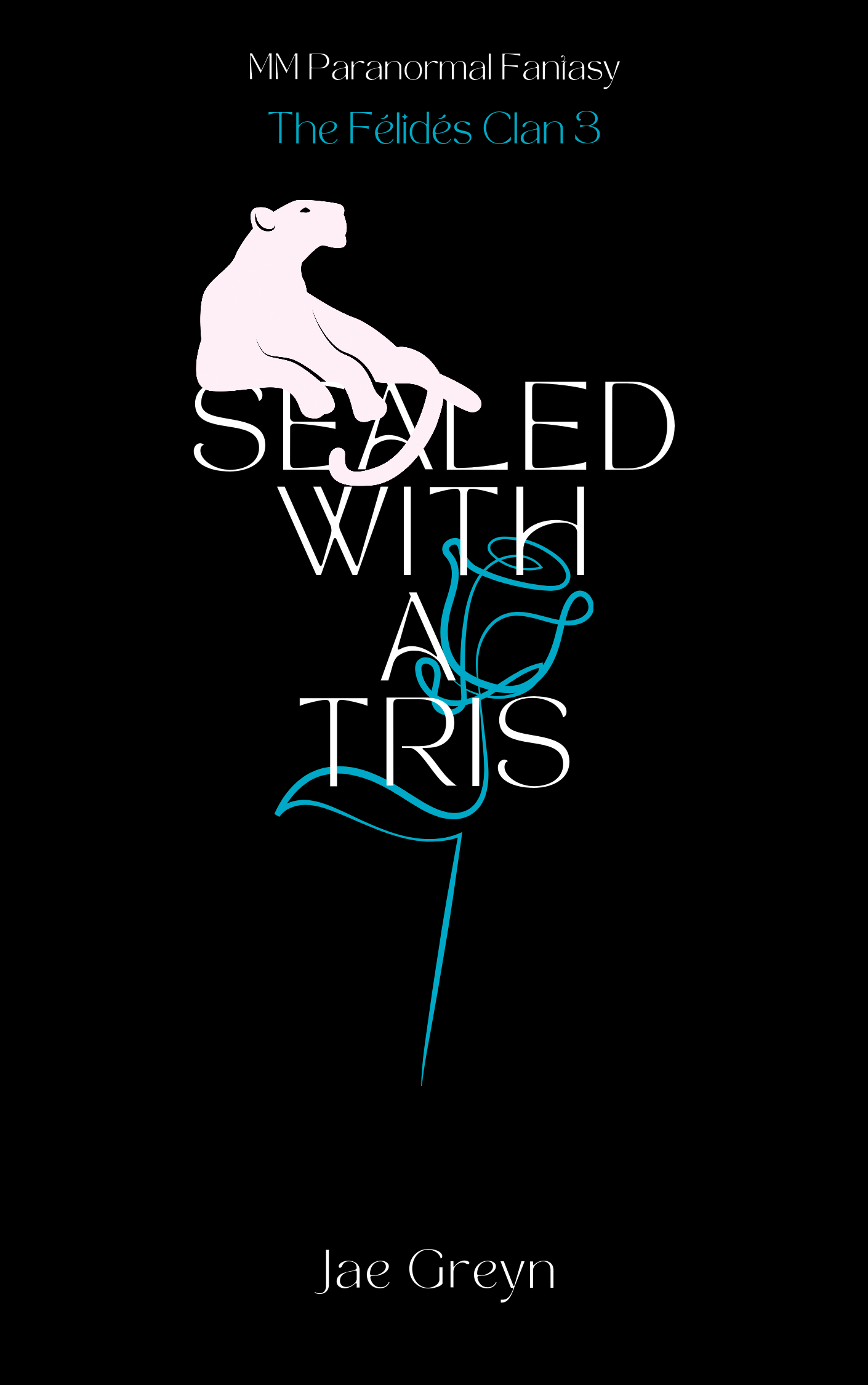 Sealed With a Tris