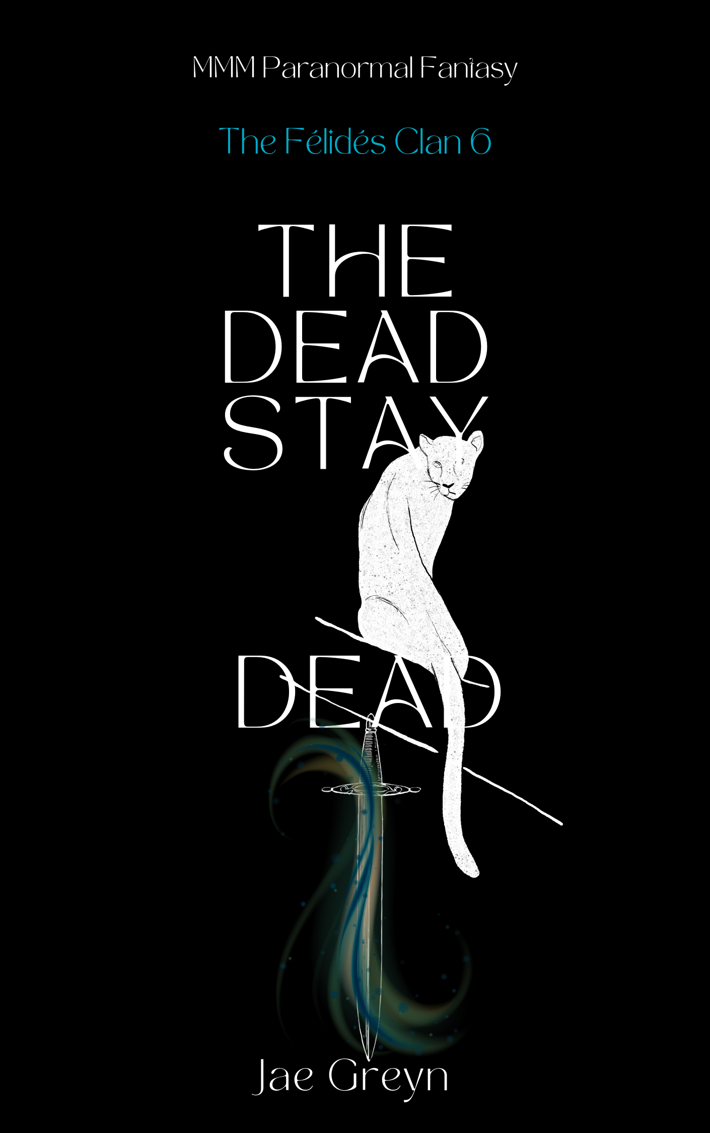 The Dead Stay Dead